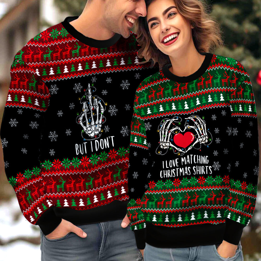 I Love Matching Christmas Shirts Couple Ugly Christmas Sweater Christmas Gift Anniversary Sweater USNC1040 - WeCustomit