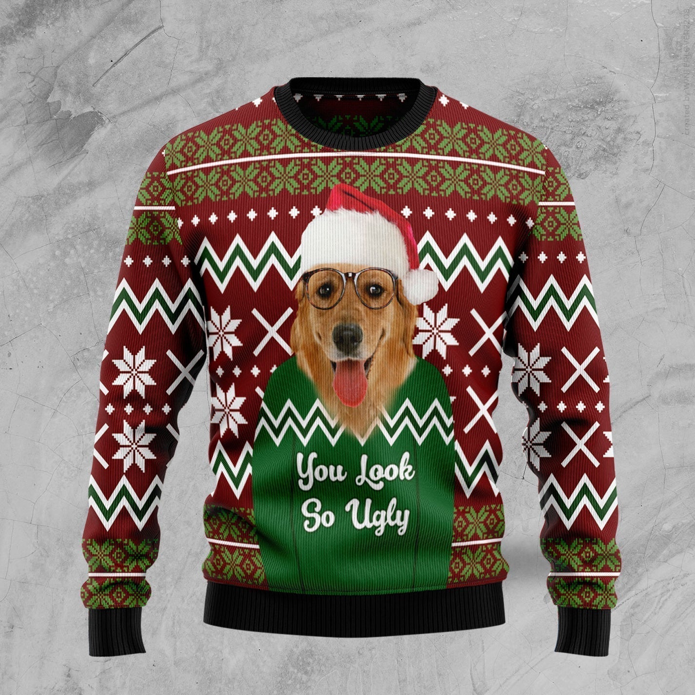 You Look So Ugly Christmas Sweater For Men & Women Christmas Gift Sweater US1683 - WeCustomit