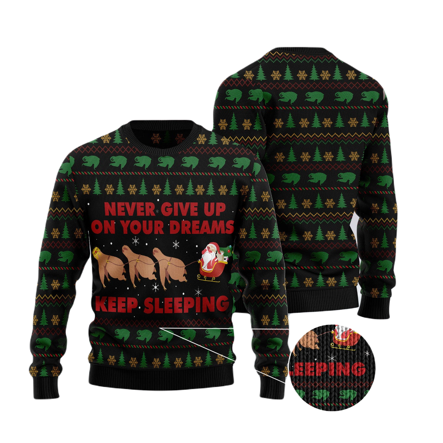 Sloth Keep Sleeping Ugly Christmas Sweater For Men & Women Christmas Gift Sweater US3407 - WeCustomit