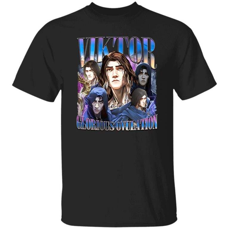 Viktor Arcane Glorious Ovulation Shirt - WeCustomit