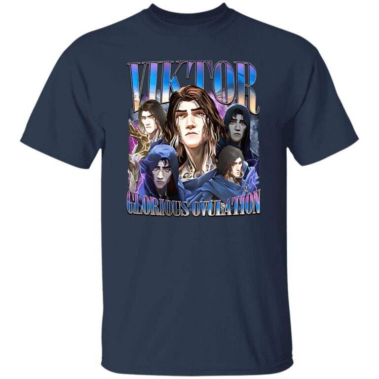 Viktor Arcane Glorious Ovulation Shirt - WeCustomit