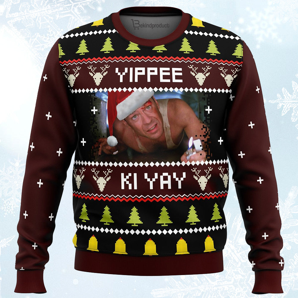 Yippee Ki Yay Ugly Dia Hard Christmas Ugly Christmas Sweater For Men & Women Christmas Gift Sweater PT238 - WeCustomit