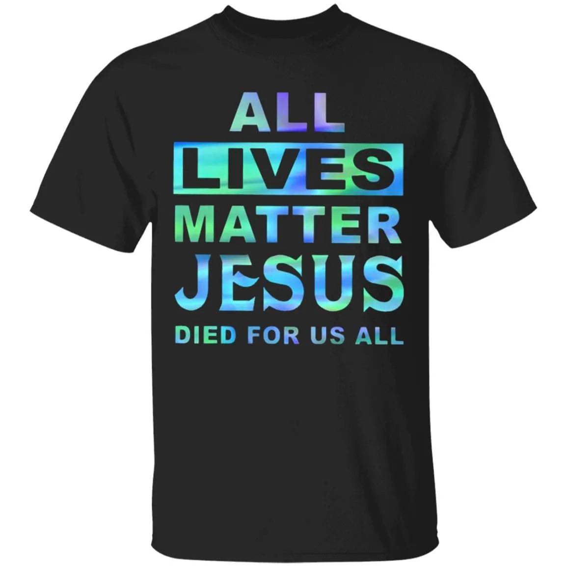 All Lives Matter T Shirt - WeCustomit