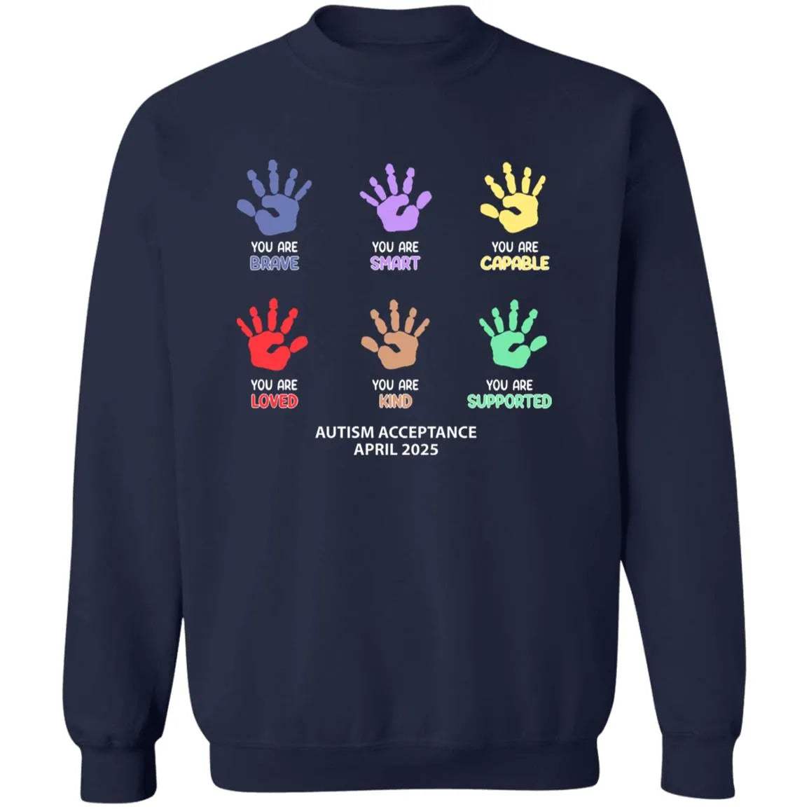 Autism Acceptance April 2025 Sweatshirt - WeCustomit
