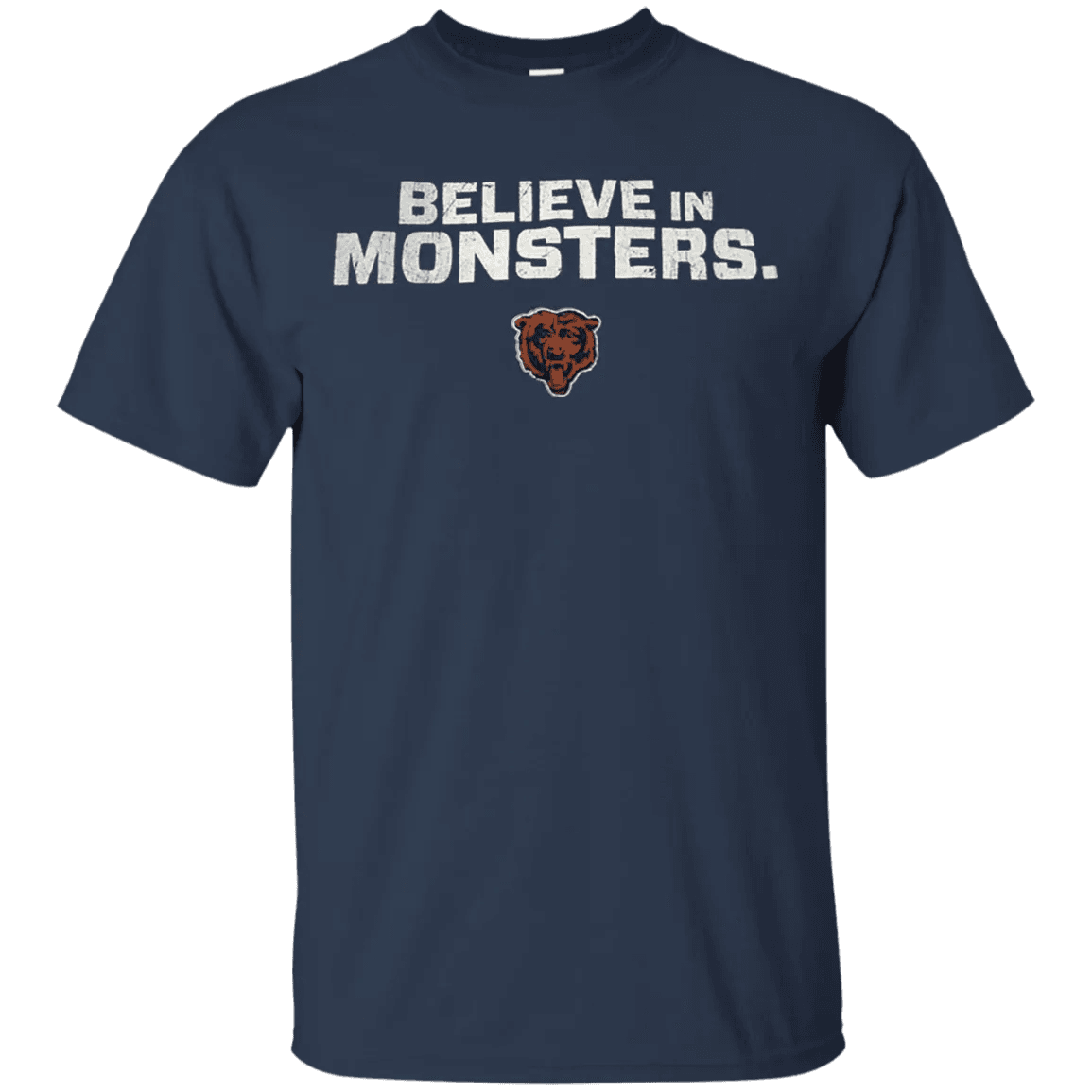 Believe In Monsters Chicago Bears Shirt - WeCustomit