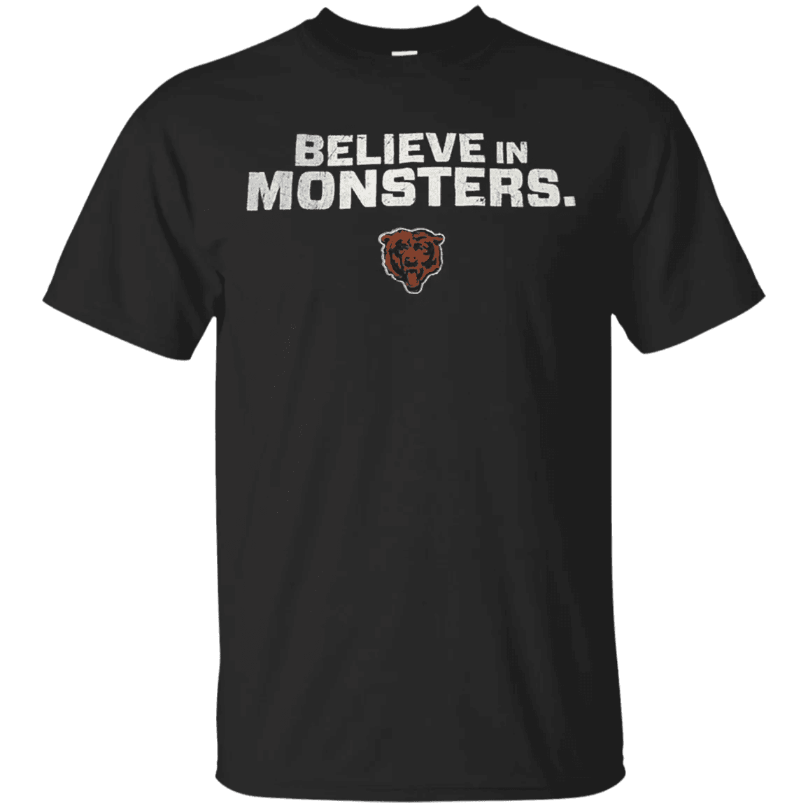 Believe In Monsters Chicago Bears Shirt - WeCustomit