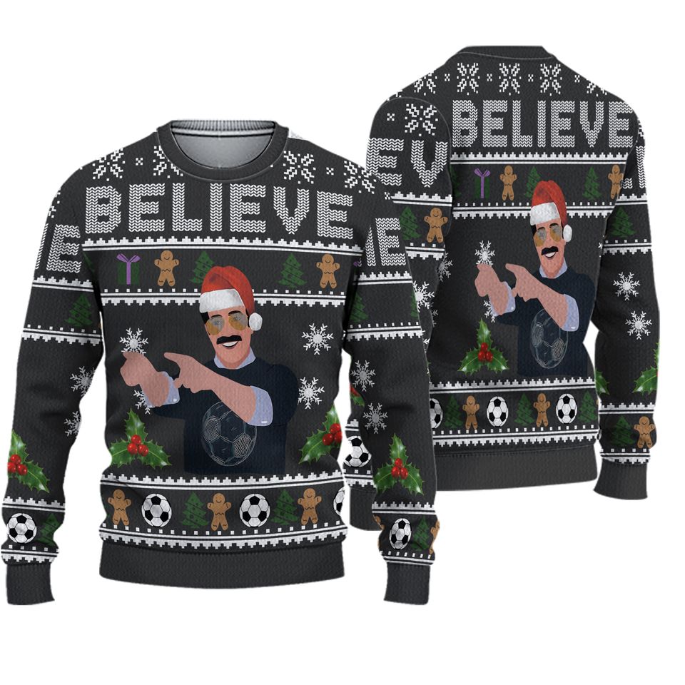 Believe Ted Lasso Ugly Christmas Sweater For Men & Women Christmas Gift Sweater PT953 - WeCustomit