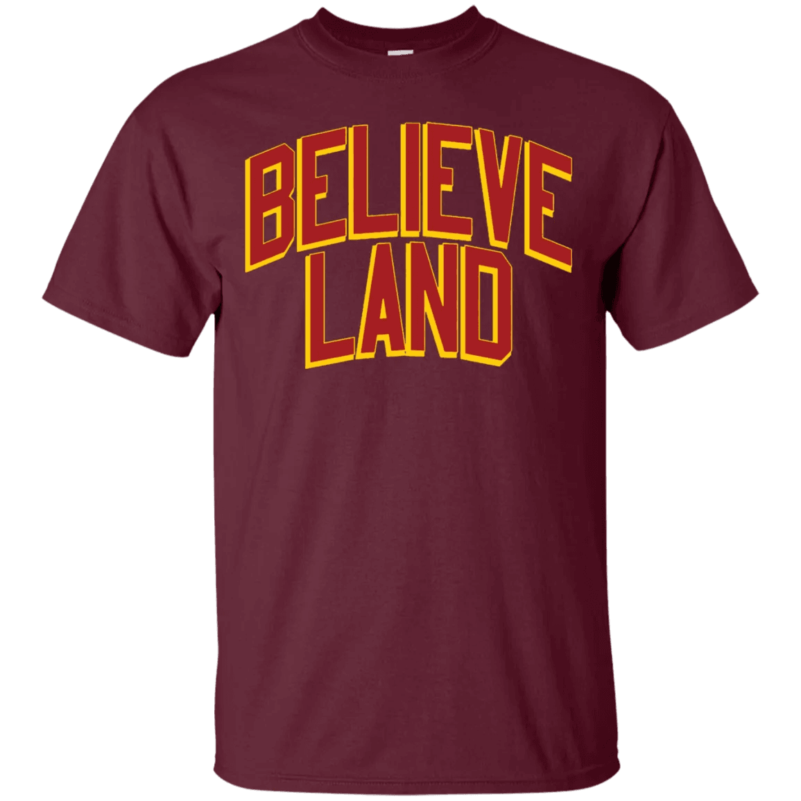 Believeland Shirt - WeCustomit