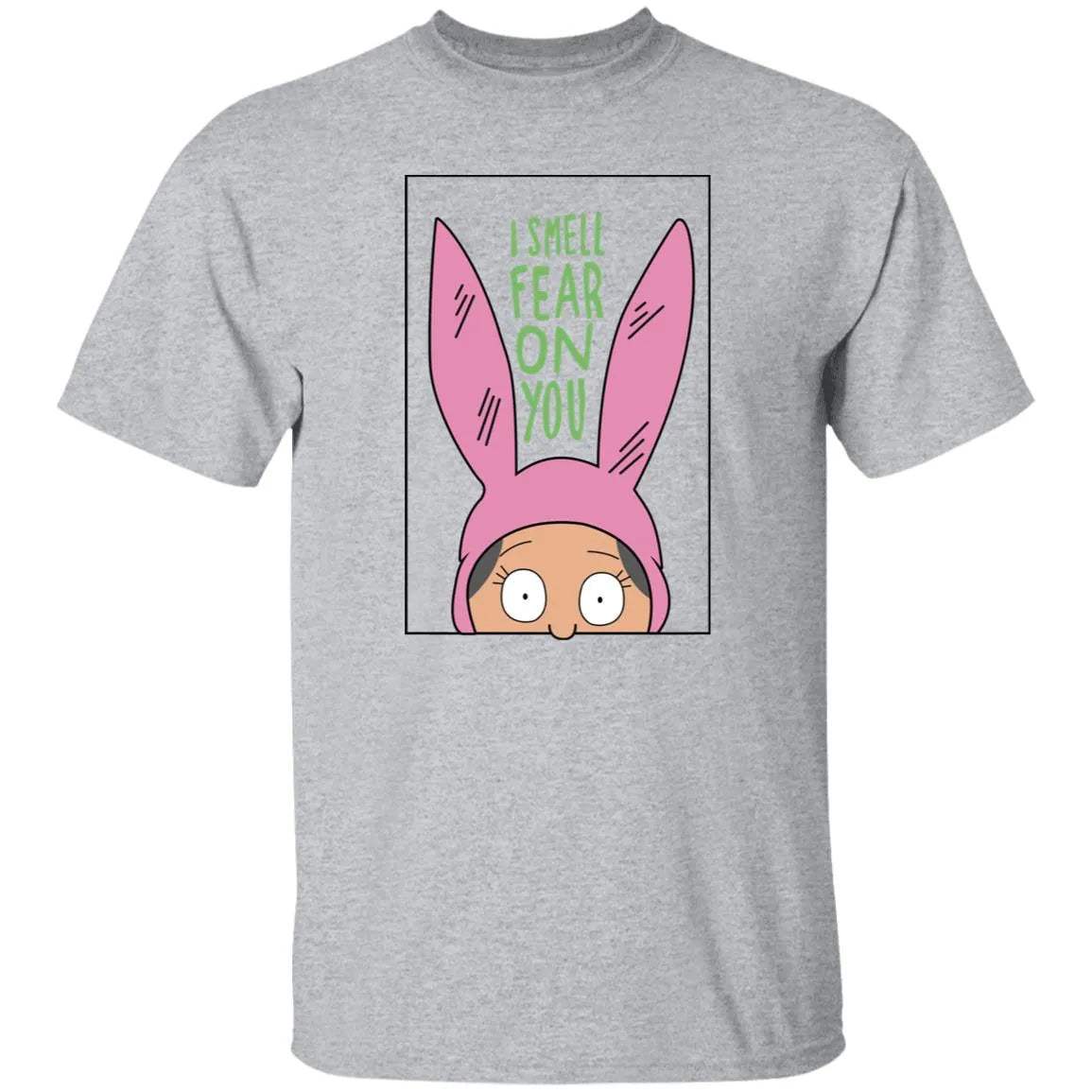 Bob’S Burgers I Smell Fear On You Shirt - WeCustomit