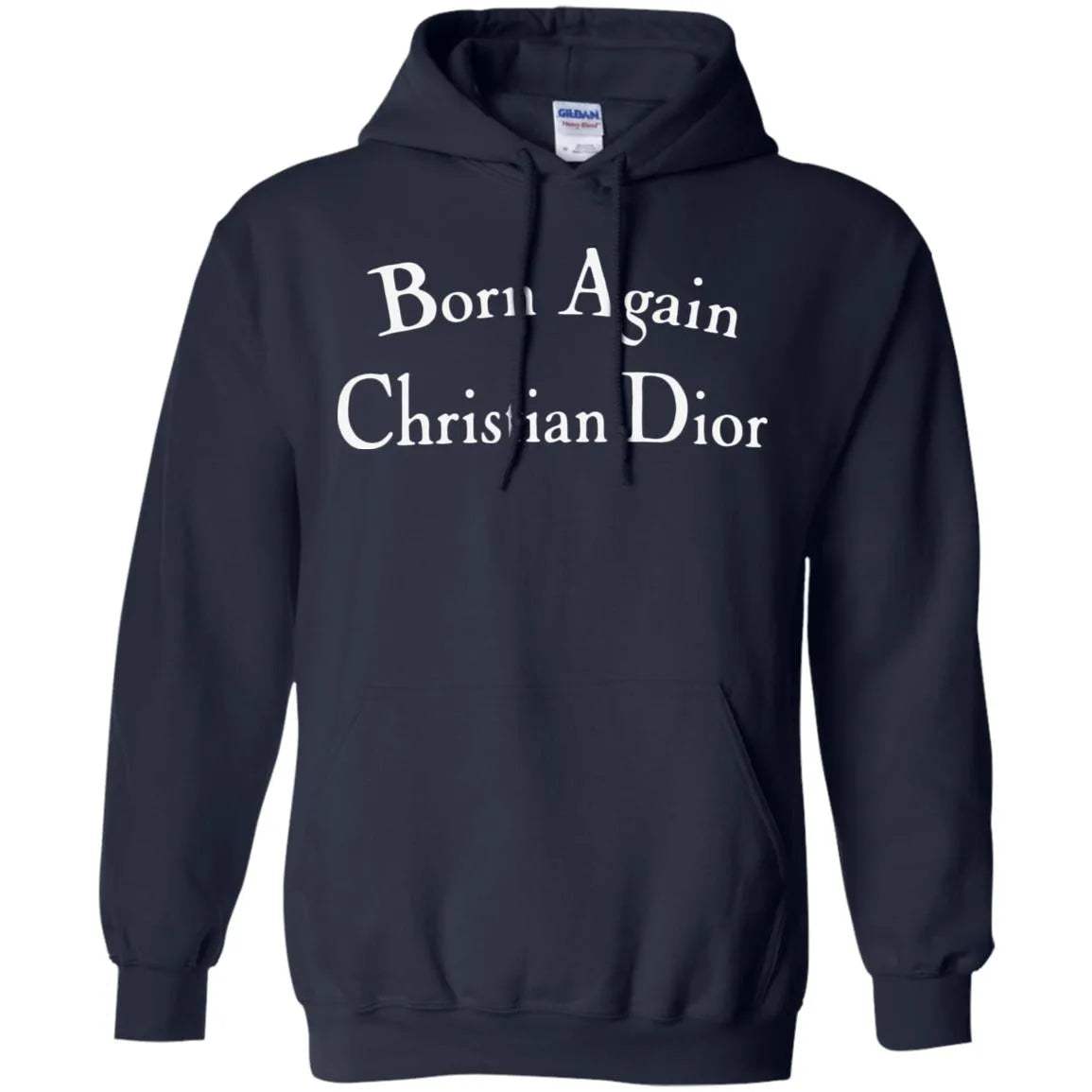 Born Again Christian Dior Hoodie Dark - WeCustomit