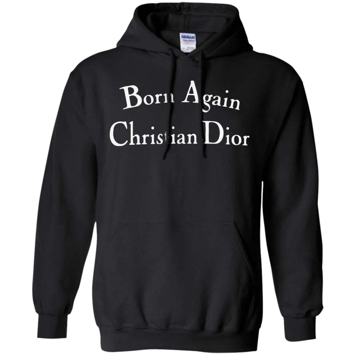 Born Again Christian Dior Hoodie Dark - WeCustomit