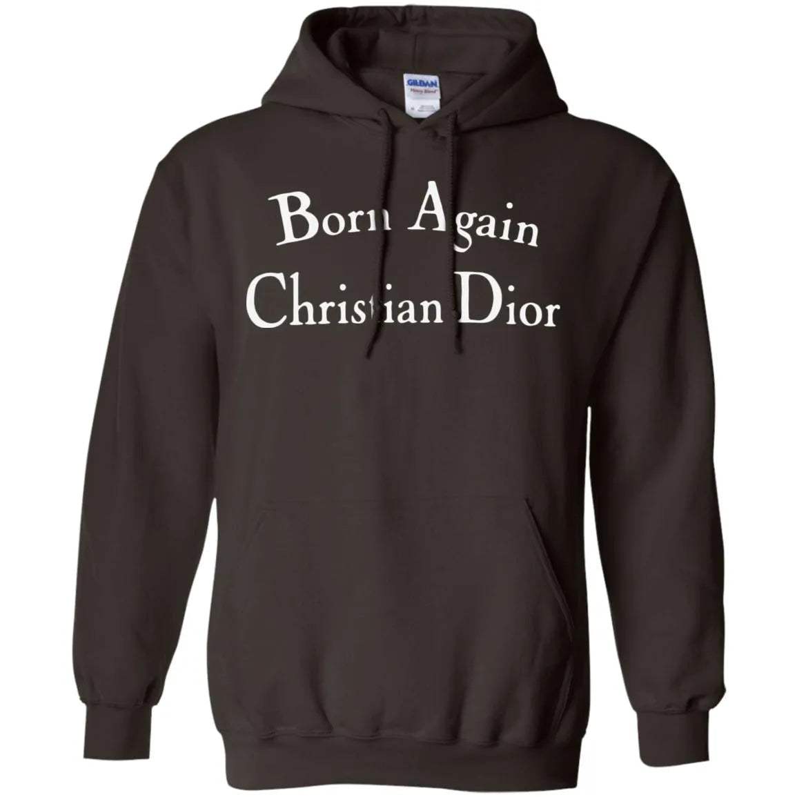 Born Again Christian Dior Hoodie Dark - WeCustomit
