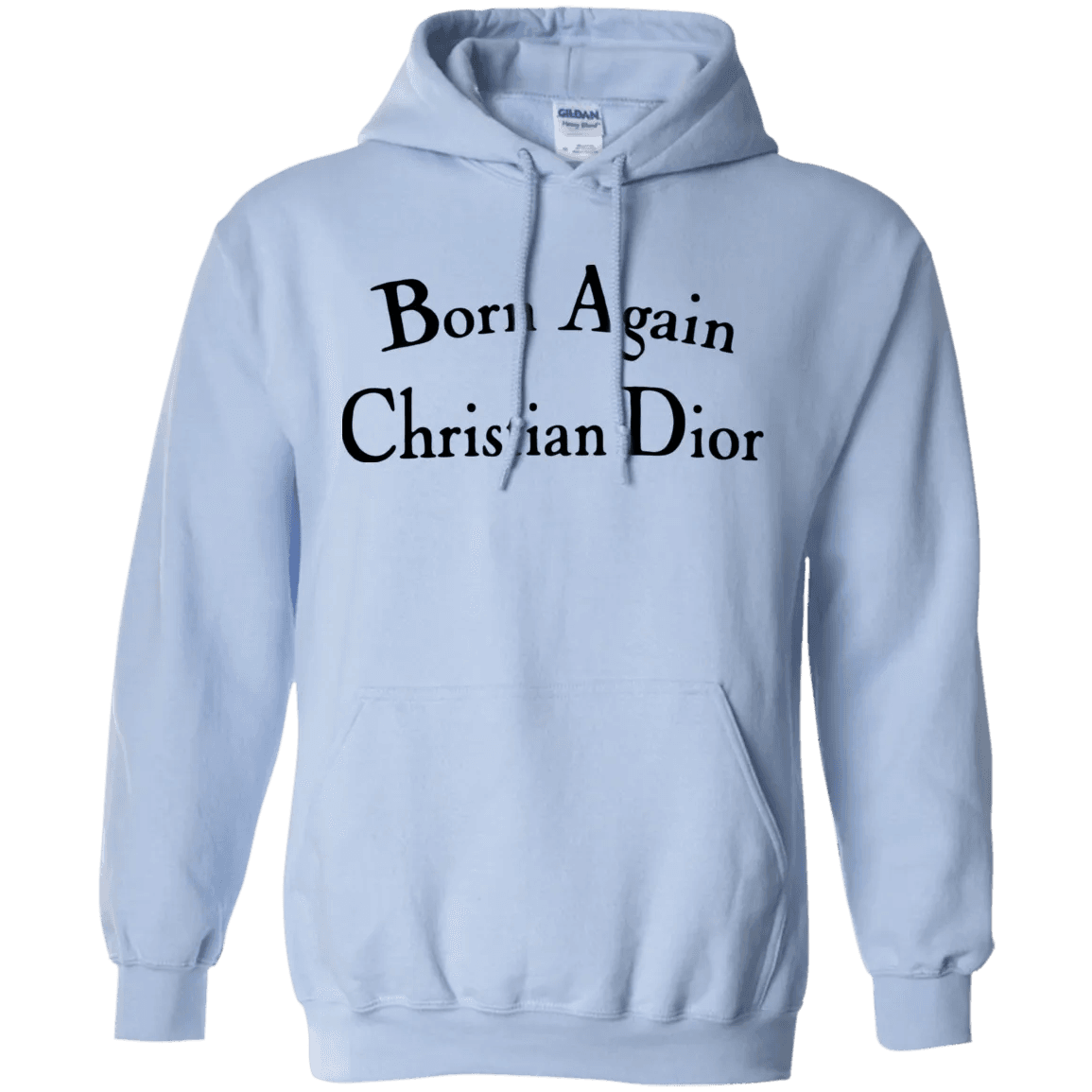 Born Again Christian Dior Hoodie Light - WeCustomit