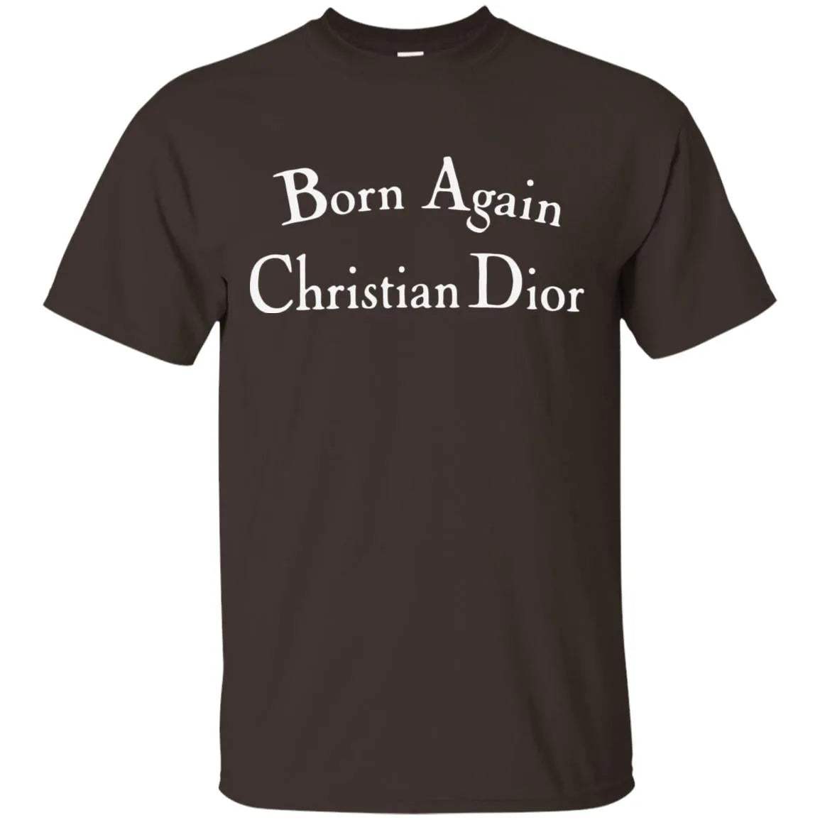 Born Again Christian Dior Shirt Dark - WeCustomit