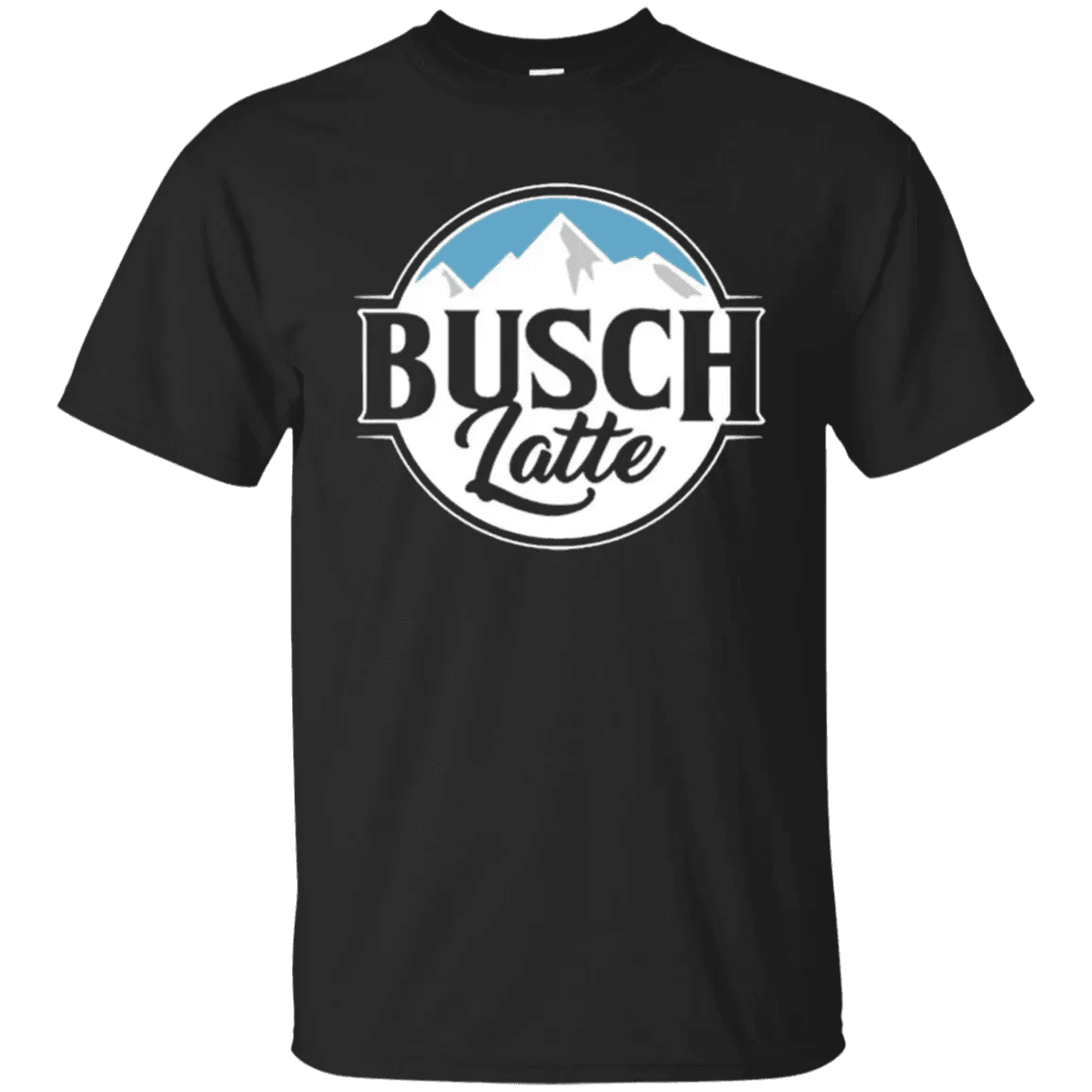 Busch Latte Shirt - WeCustomit