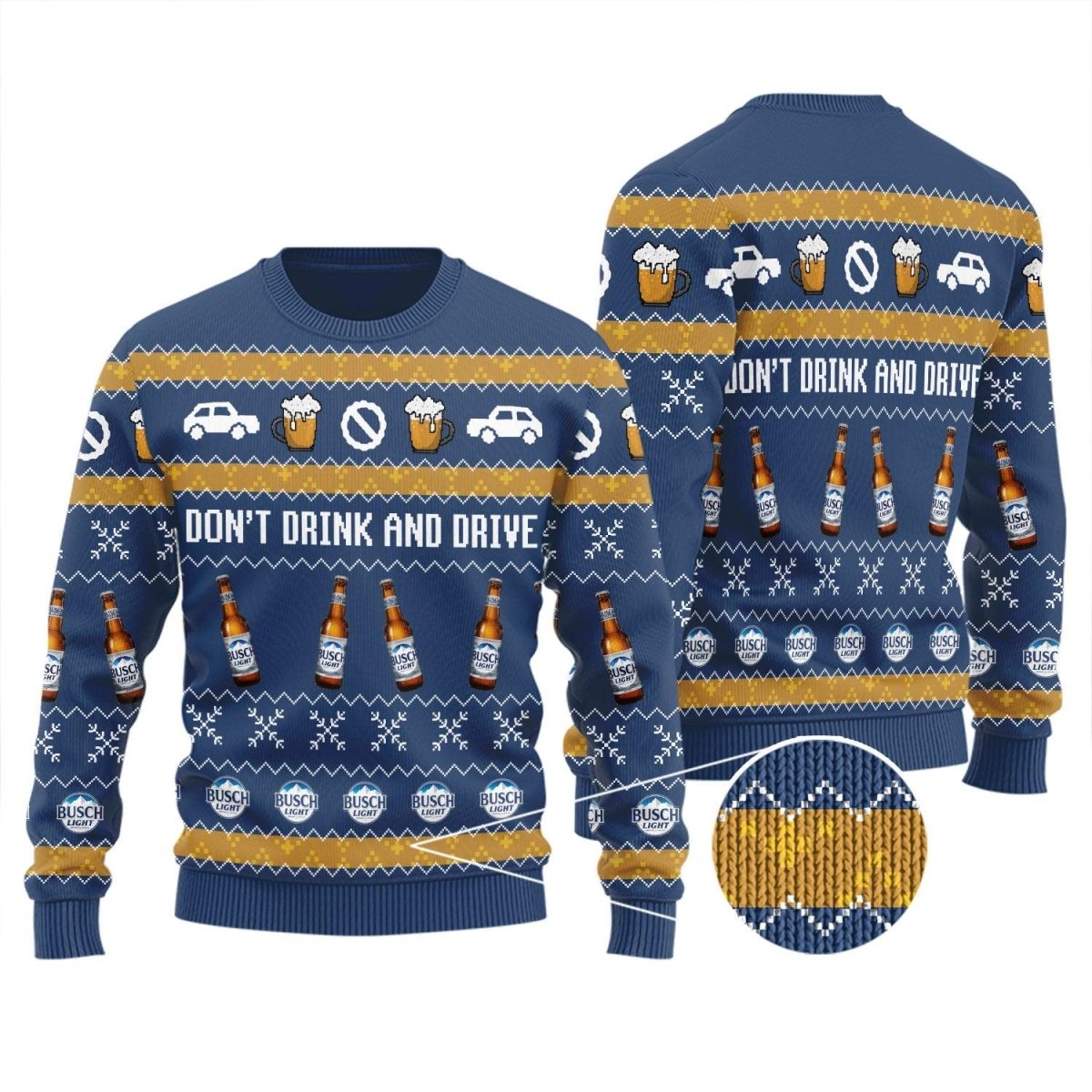 Busch Light Don't Drink And Drive Ugly Sweater - WeCustomit