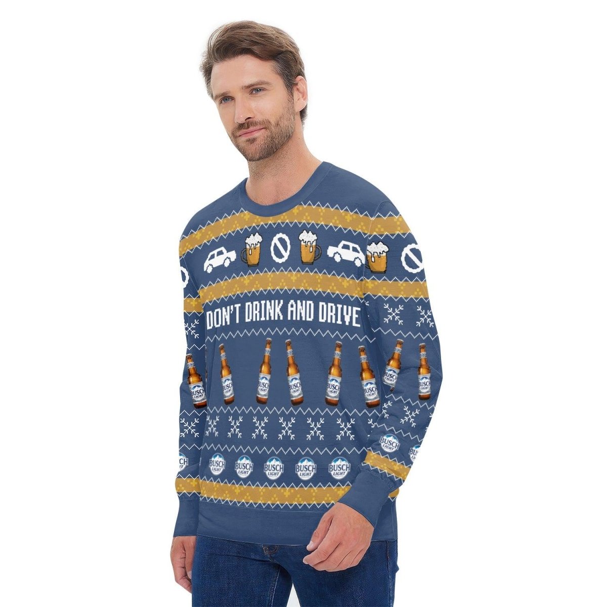 Busch Light Don't Drink And Drive Ugly Sweater - WeCustomit