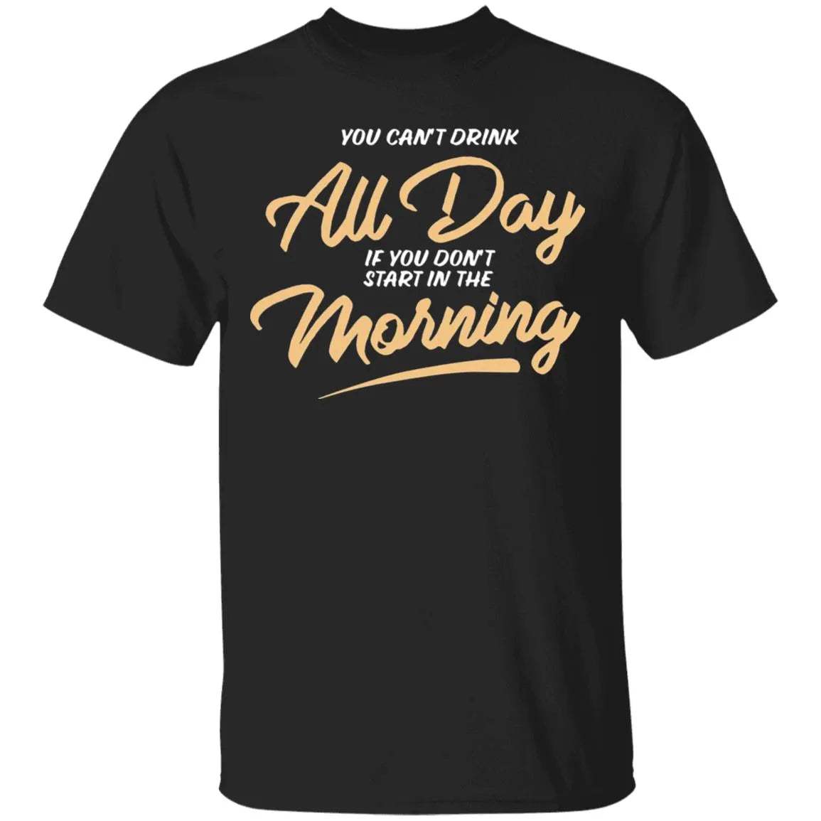 Can T Drink All Day Barstool Shirt - WeCustomit