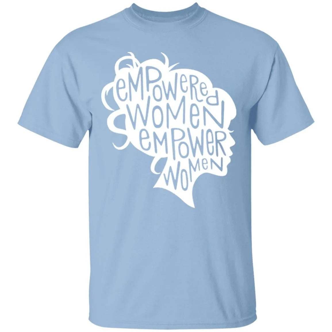 Empowered Women Empower Women Shirt - WeCustomit