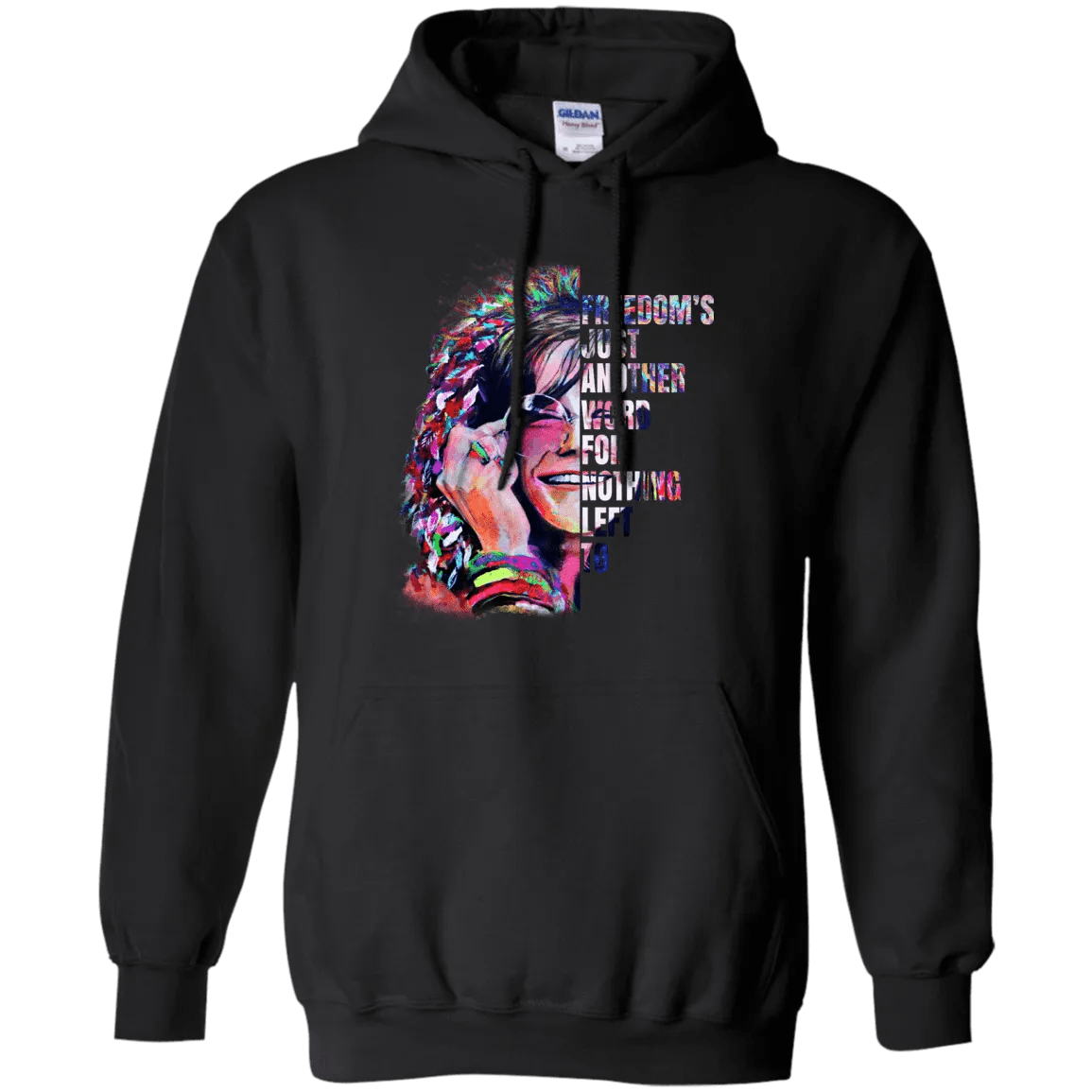 Freedom's Just Another Word For Nothing Left To Janis Joplin Hoodie - WeCustomit