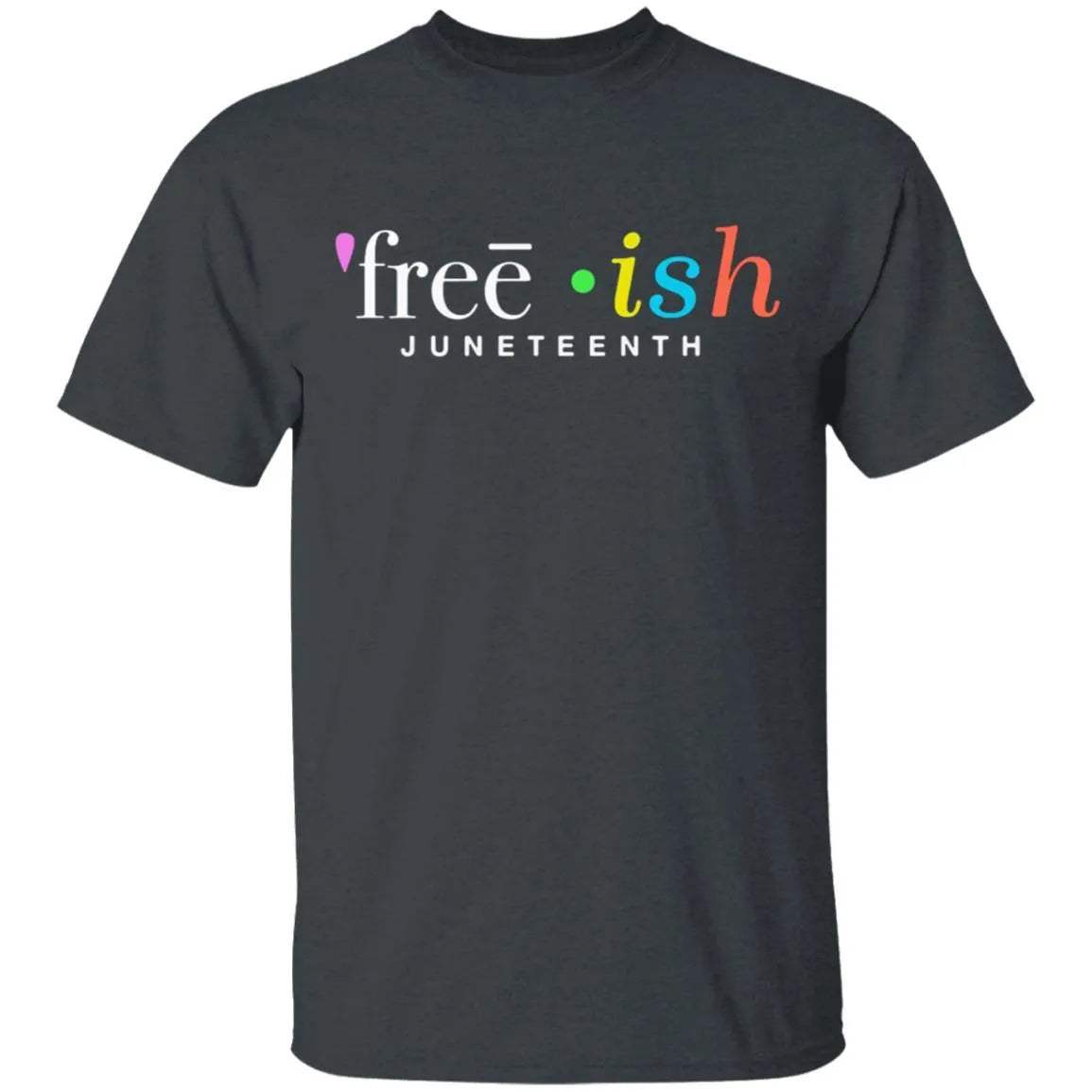 Freeish Juneteenth Shirt - WeCustomit