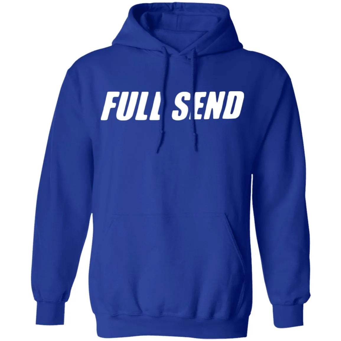 Full Send Hoodie - WeCustomit