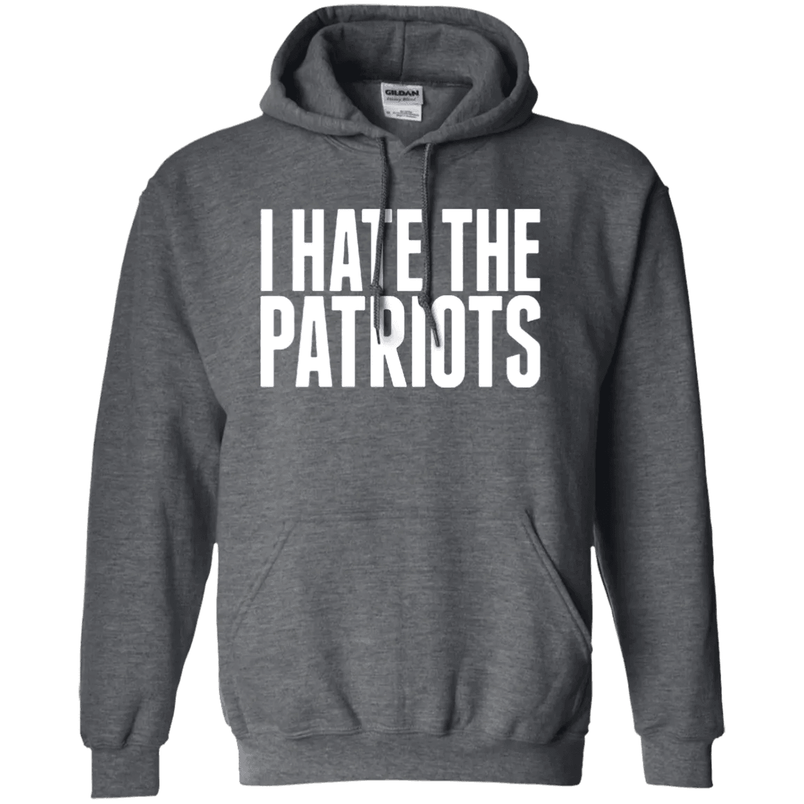 I Hate The Patriots Hoodie - WeCustomit