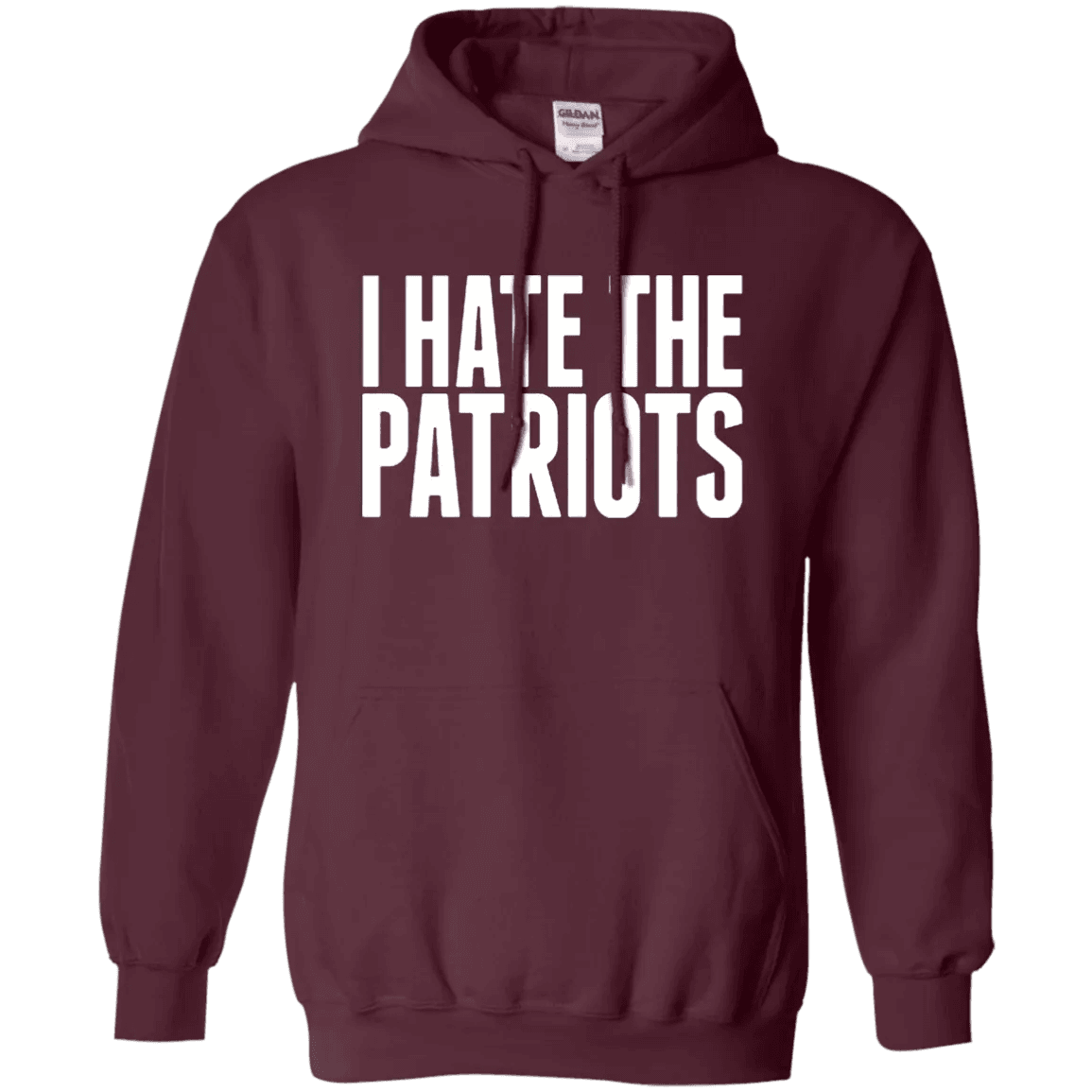 I Hate The Patriots Hoodie - WeCustomit