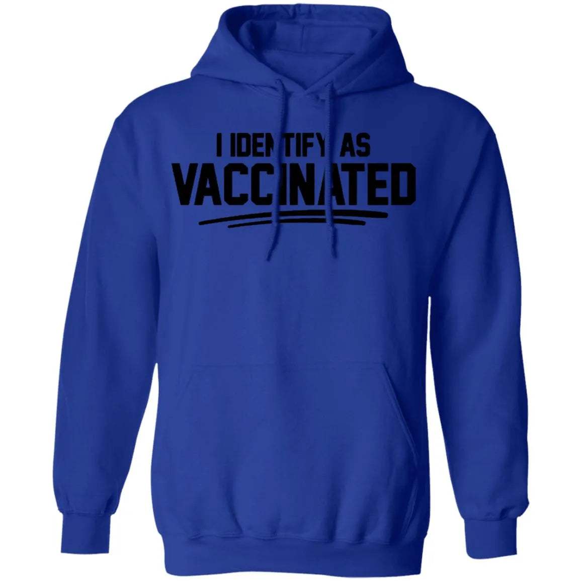 I Identify As Vaccinated Hoodie Light - WeCustomit
