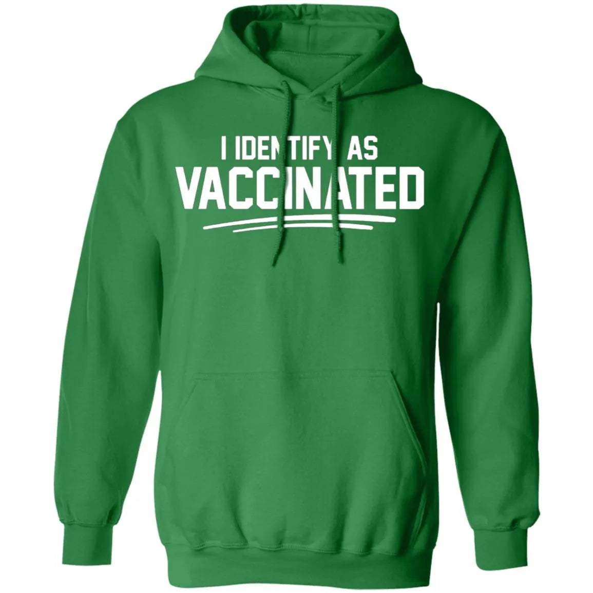 I Identify As Vaccinated Hoodie - WeCustomit