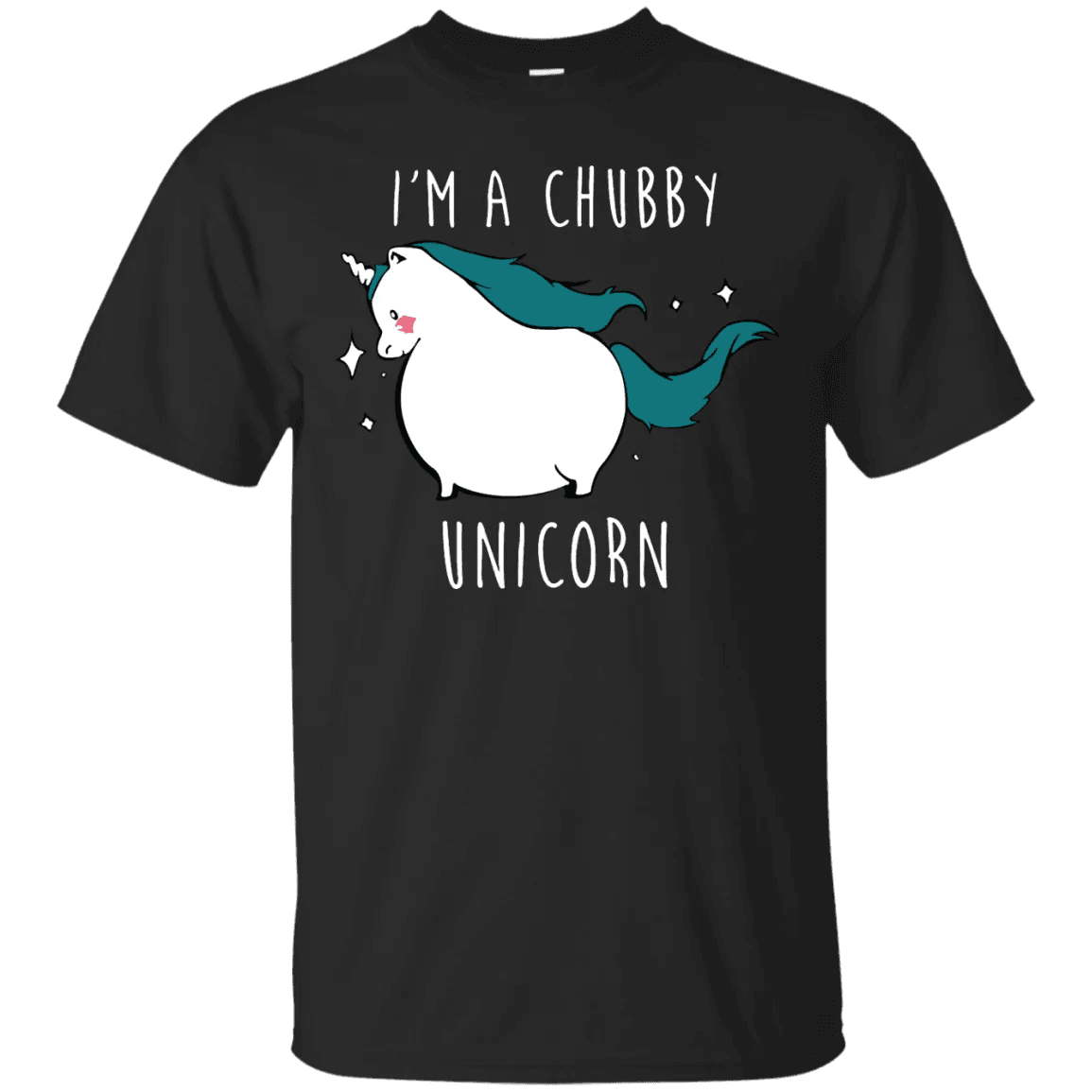 I'm A Chubby Unicorn Shirt - WeCustomit