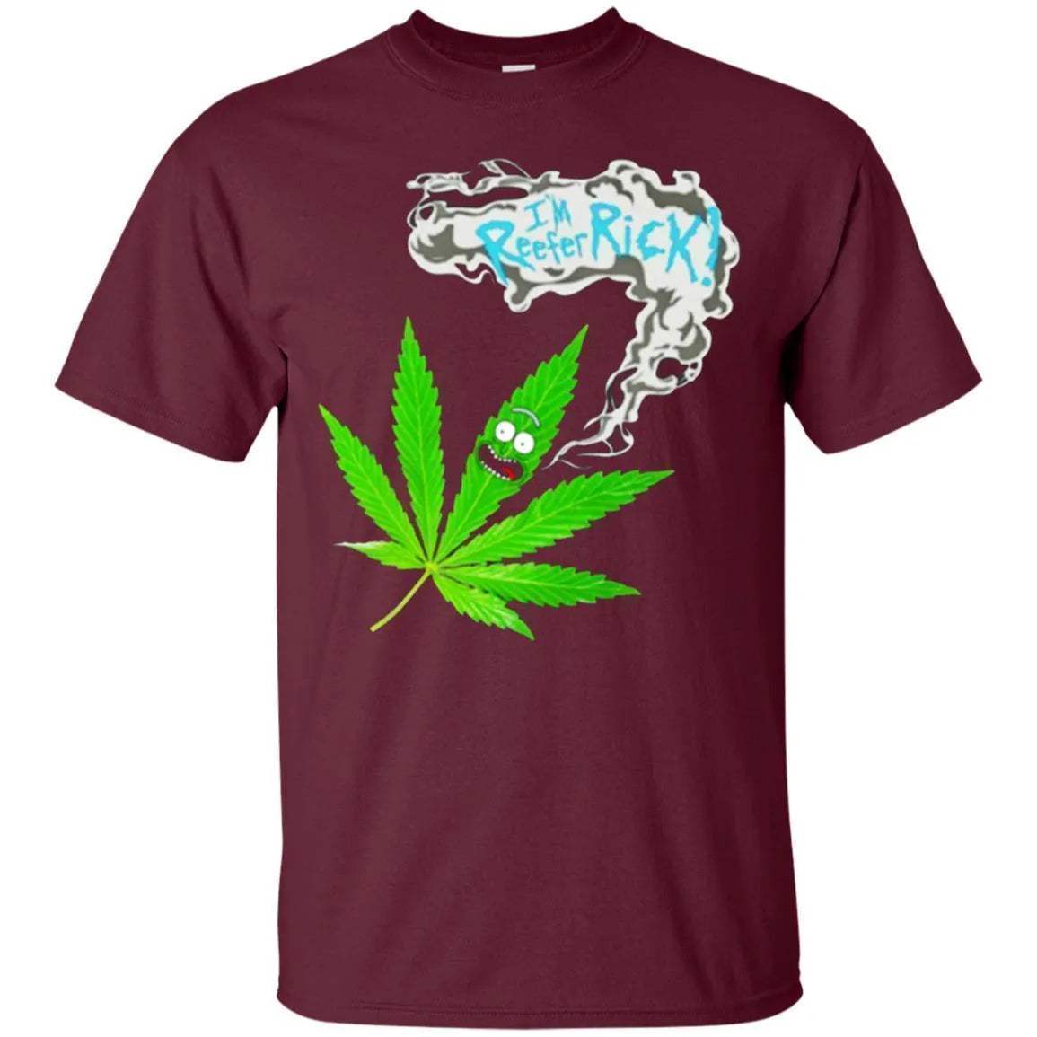 I'm Reefer Rick And Morty Shirt - WeCustomit