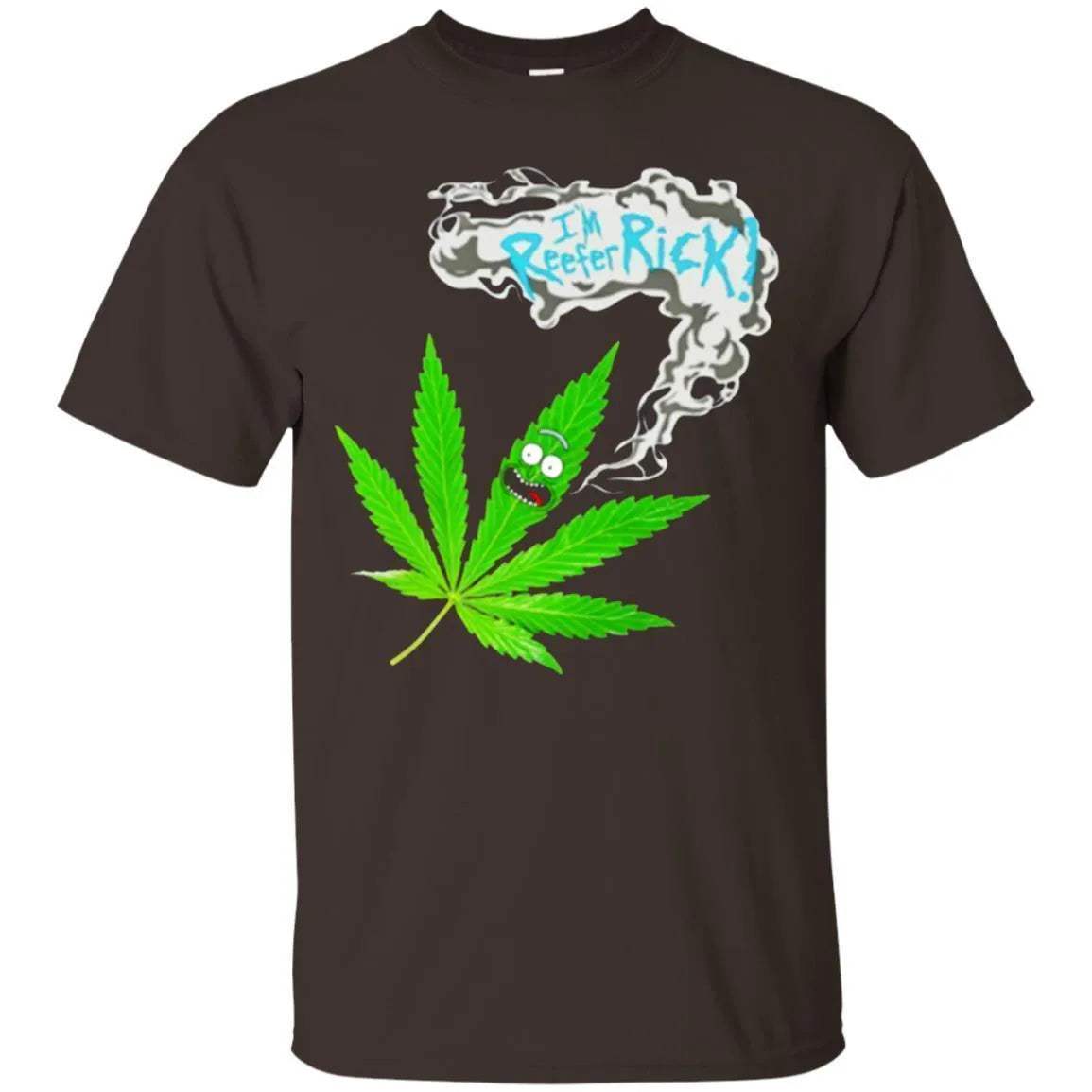 I'm Reefer Rick And Morty Shirt - WeCustomit