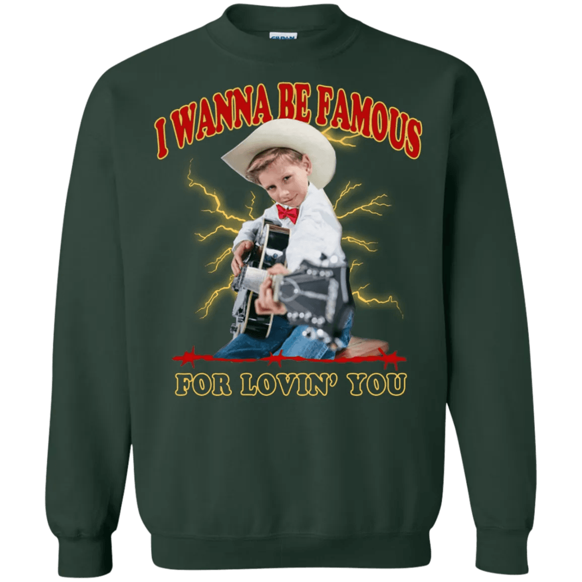 I Wanna Be Famous For Lovin You Mason Ramsey Sweater - WeCustomit