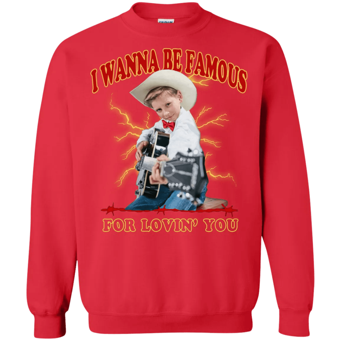 I Wanna Be Famous For Lovin You Mason Ramsey Sweater - WeCustomit