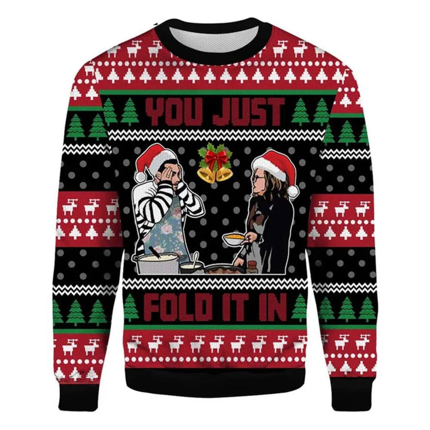 You Just Fold It In Ugly Christmas Sweater For Men & Women Christmas Gift Thanksgiving Sweater US4396 - WeCustomit