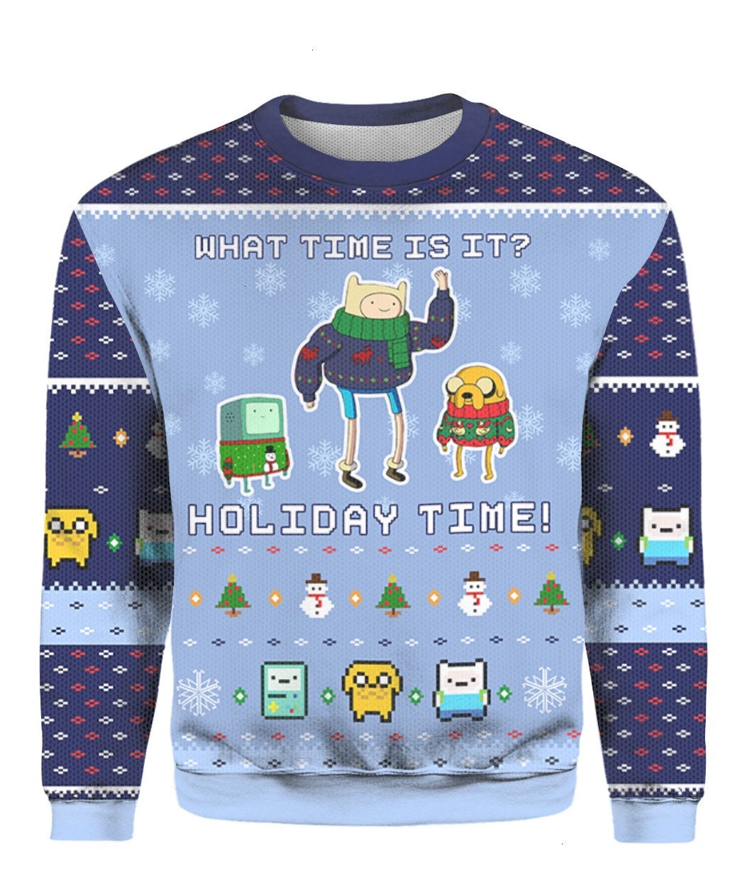 What Time Is It Holiday Ugly Christmas Sweater For Men & Women Christmas Gift Sweater PT1511 - WeCustomit