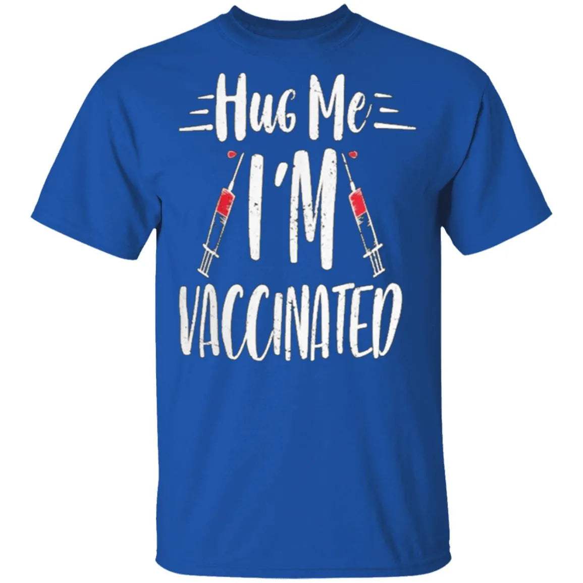 Im Vaccinated Shirt - WeCustomit
