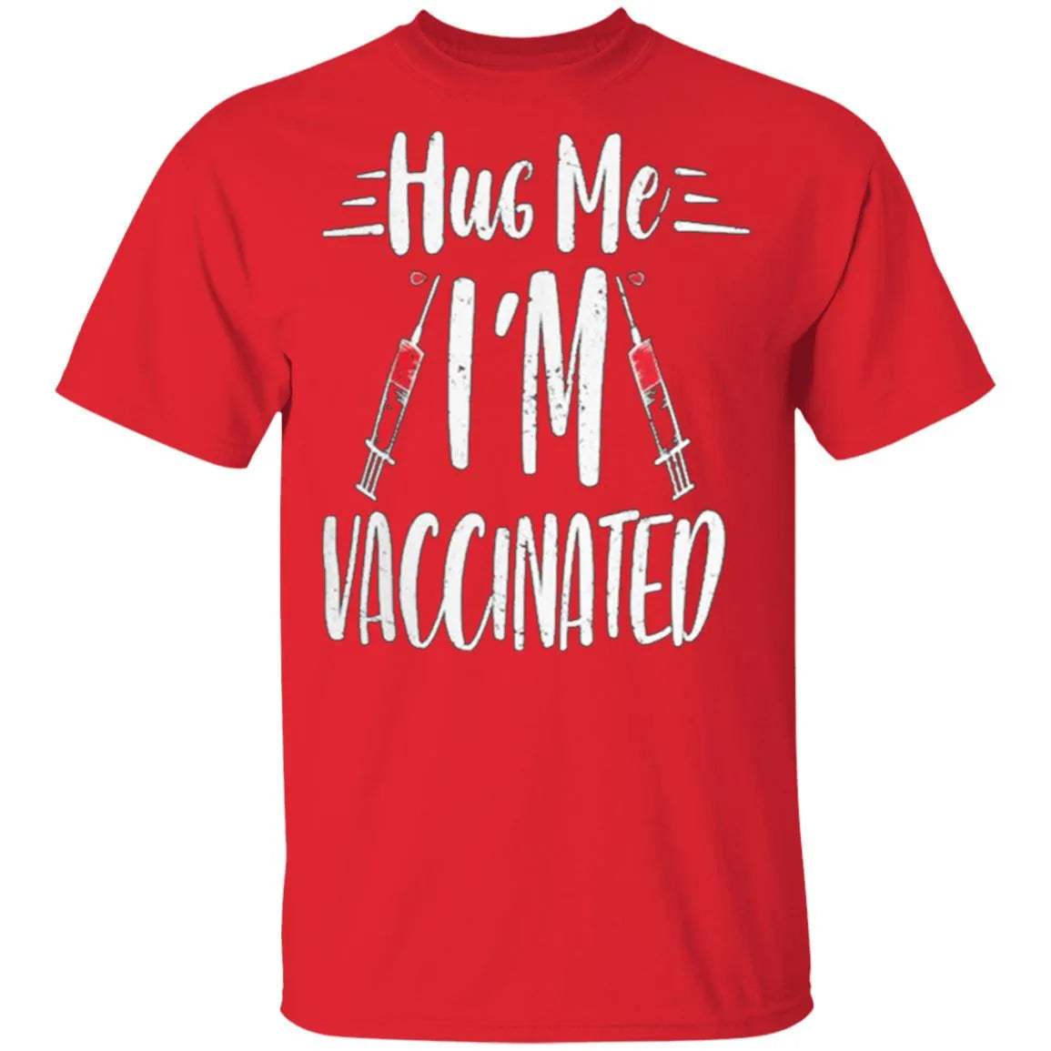 Im Vaccinated Shirt - WeCustomit
