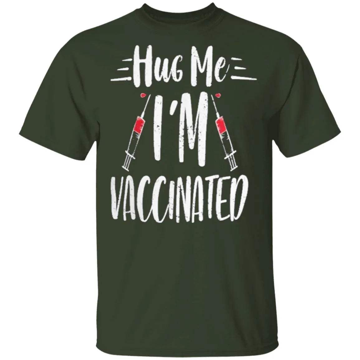 Im Vaccinated Shirt - WeCustomit