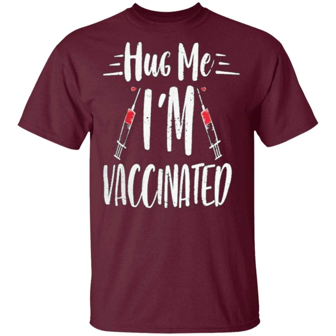 Im Vaccinated Shirt - WeCustomit