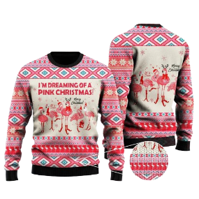 I'm Dreaming Of A Pink Christmas Flamingo Ugly Christmas Sweater For Men & Women Christmas Gift Sweater US1351 - WeCustomit