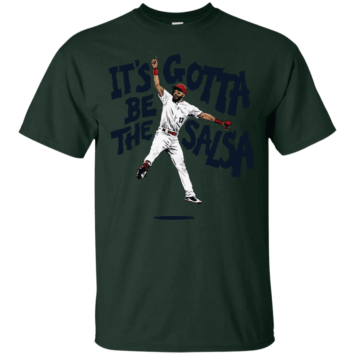 Its Gotta Be The Salsa Shirt - WeCustomit