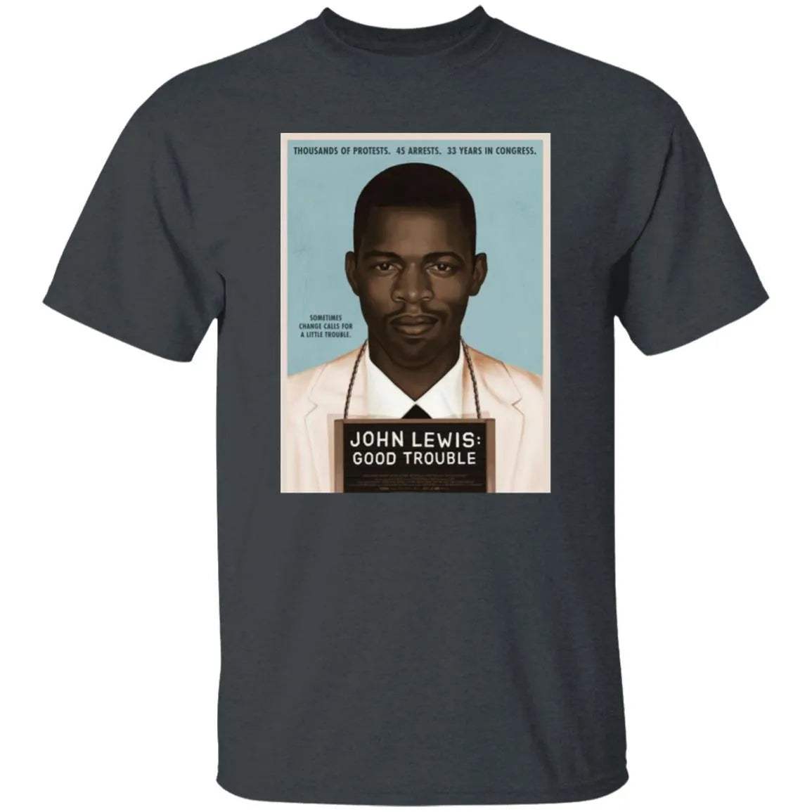 John Lewis Good Trouble Shirt - WeCustomit