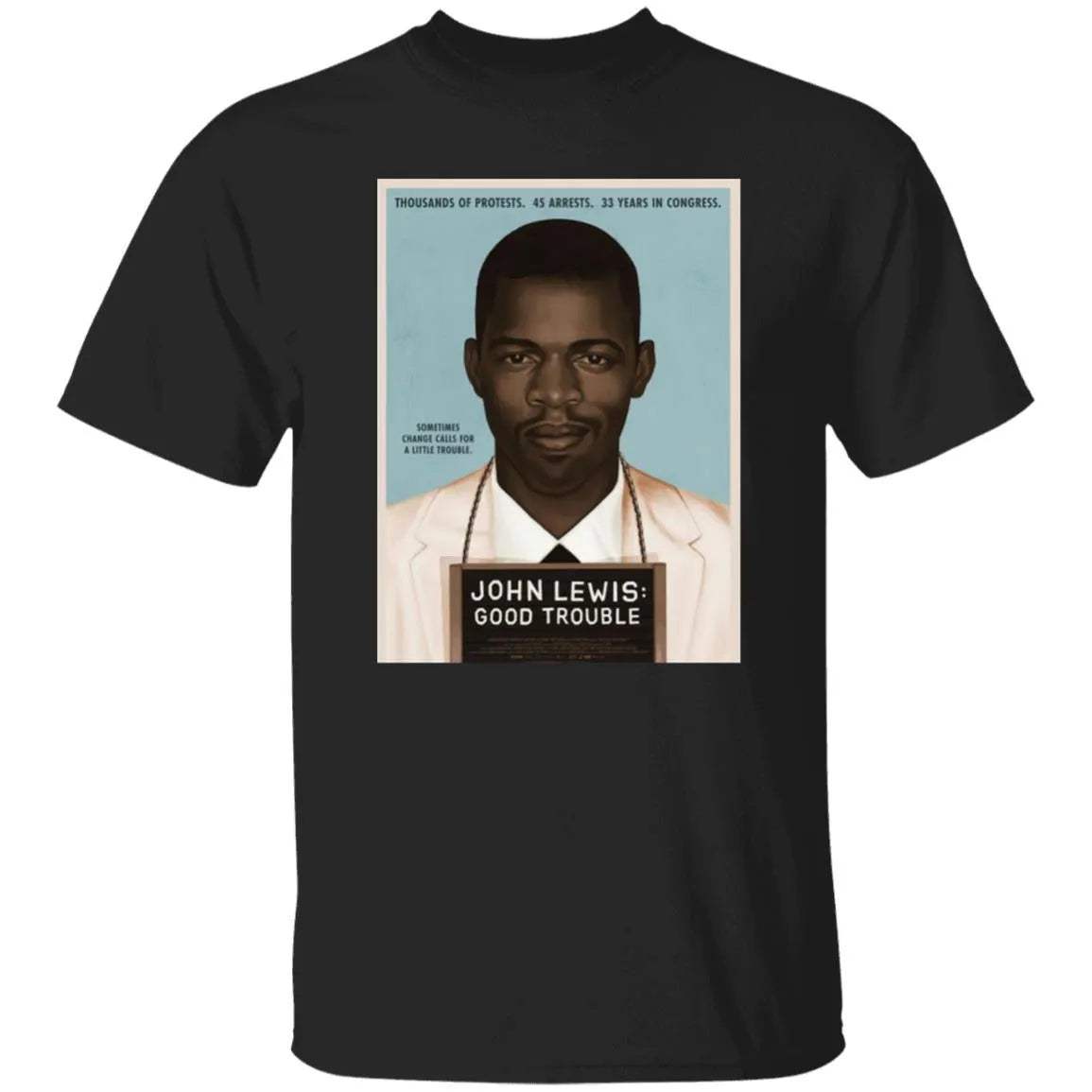 John Lewis Good Trouble Shirt - WeCustomit