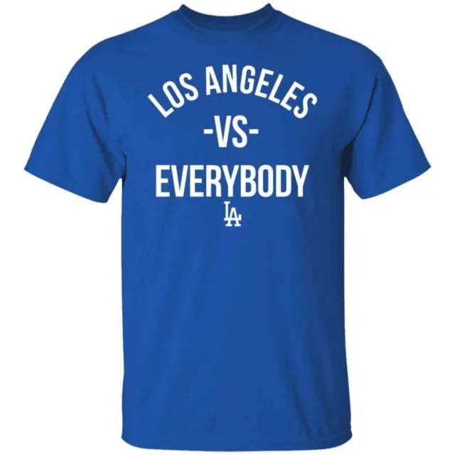 Los Angeles vs Everybody Shirt - WeCustomit