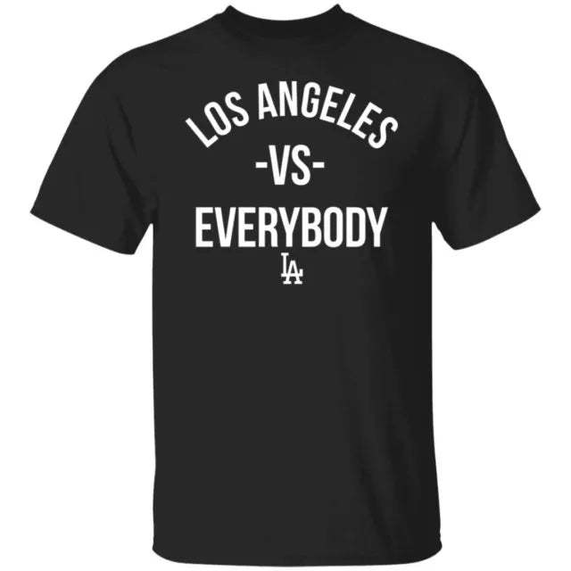 Los Angeles vs Everybody Shirt - WeCustomit