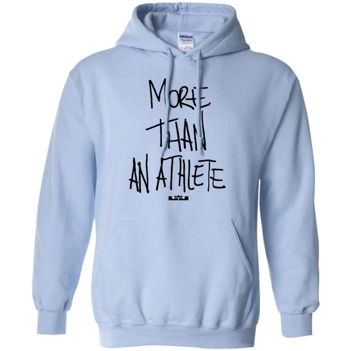 More Than An Athlete Hoodie Light - WeCustomit