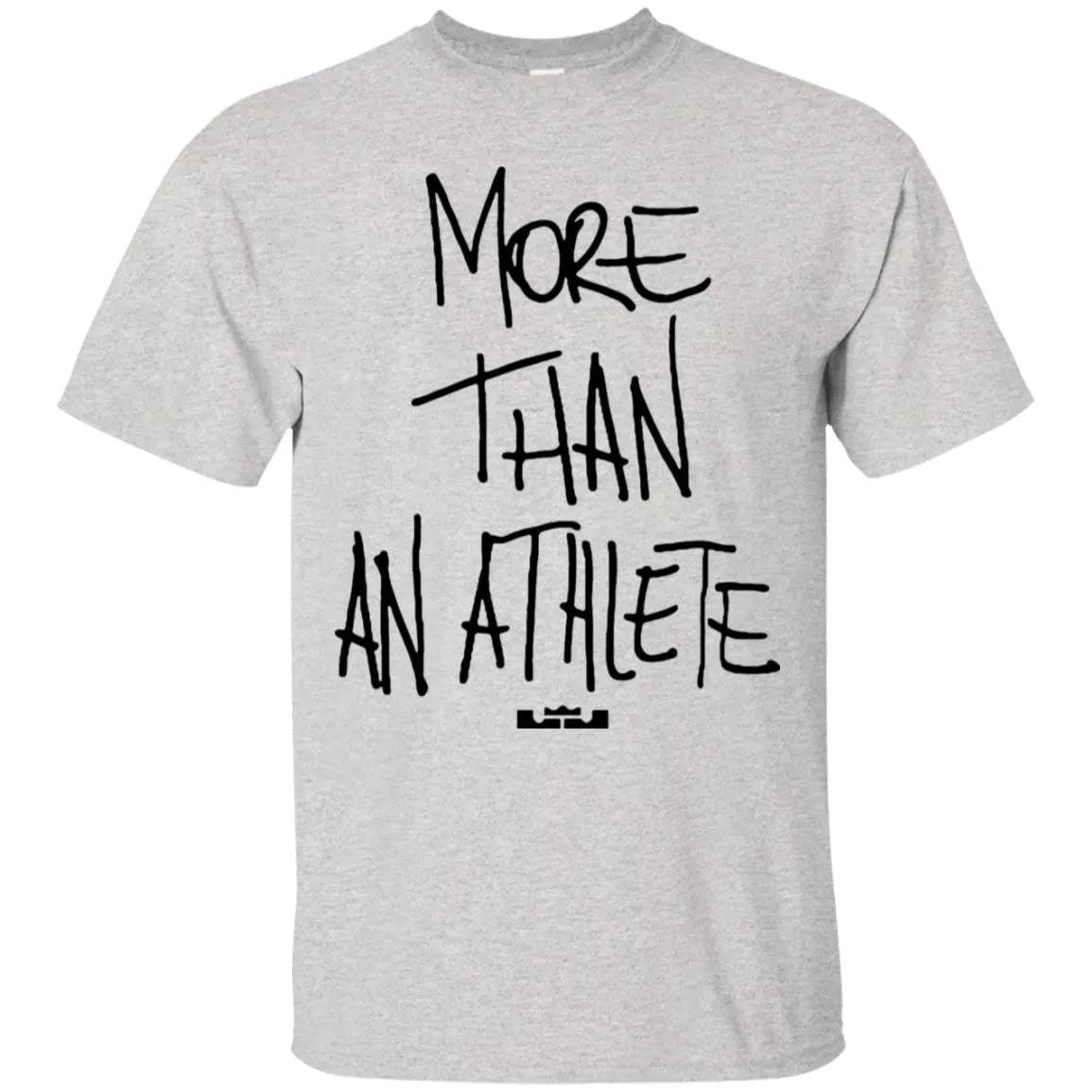More Than An Athlete Shirt Light - WeCustomit