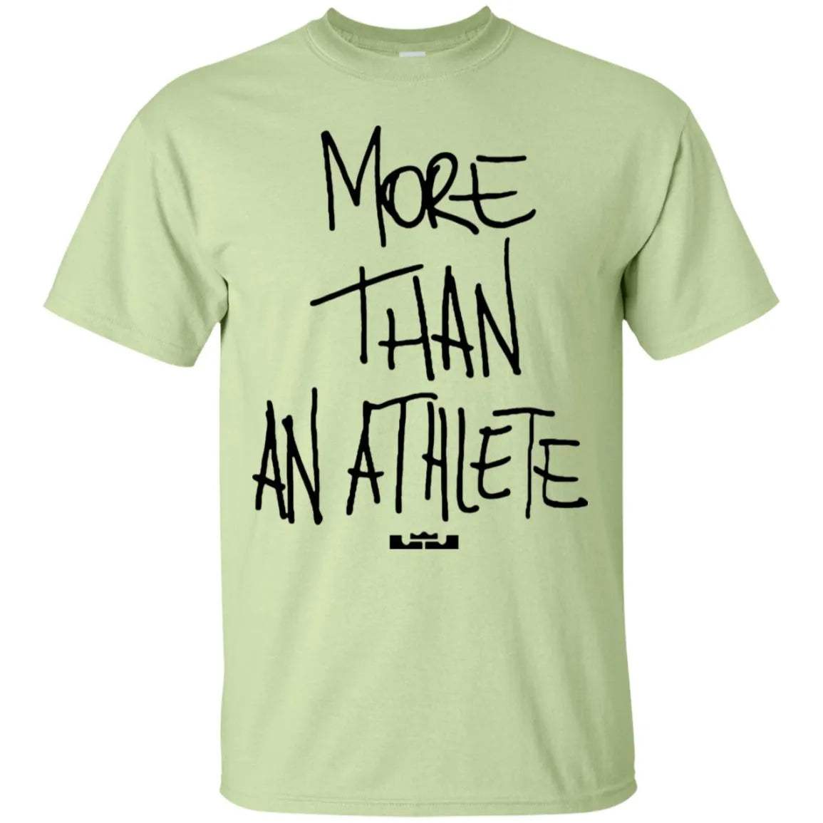 More Than An Athlete Shirt Light - WeCustomit